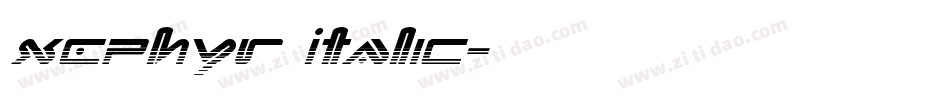 Xephyr Italic字体转换
